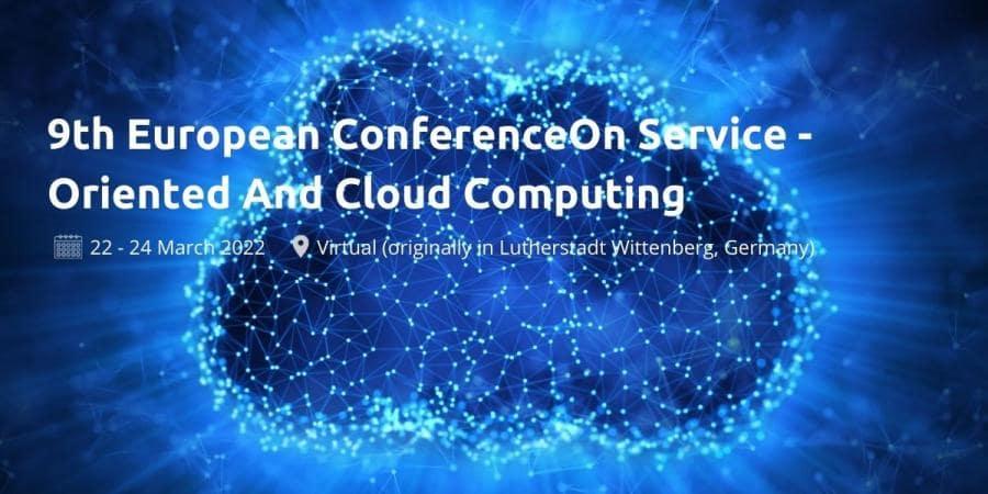 9th European ConferenceOn Service - Oriented And Cloud Computing