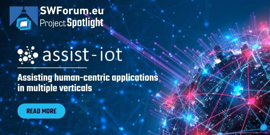 ASSIST-IoT: Assisting human-centric applications in multiple verticals